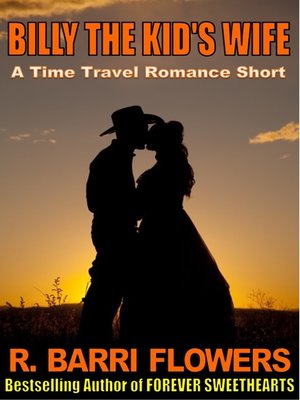 cover image of Billy the Kid's Wife (A Time Travel Romance Short)